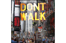 Don’t Walk, NYC Stride 2 